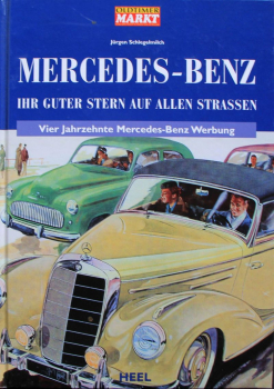 Schlegelmilch "Mercedes-Benz Werbung" Mercedes-Benz History 2007 (5316)